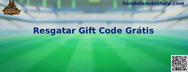 Resgatar Gift Code Grátis em Hand of Anubis