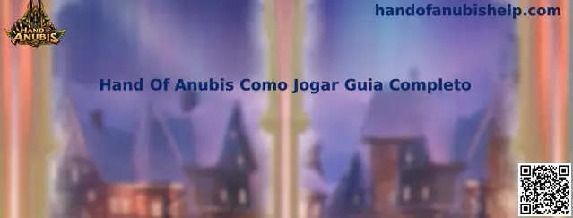 Guia de Hand of Anubis
